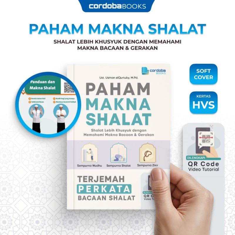PAHAM MAKNA SHALAT – TERJEMAH PERKATA